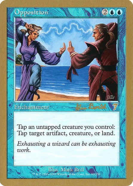 Opposition, carte Magic WC01 ab92 — extension World Championship Decks 2001
