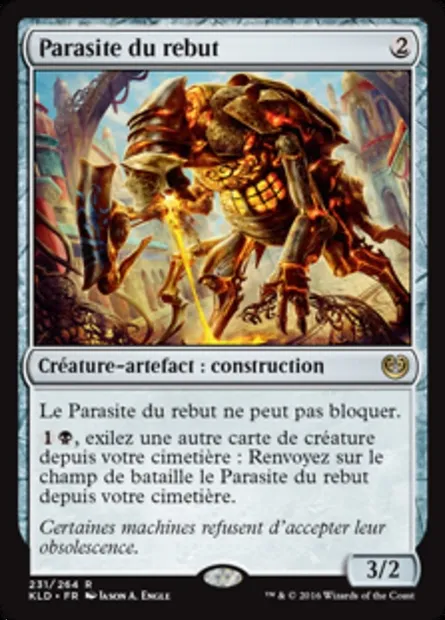 Parasite du rebut, carte Magic KLD 231 — extension Kaladesh