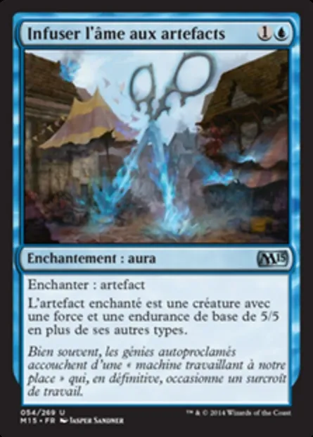 Infuser l'âme aux artefacts, carte Magic M15 54 — extension Magic 2015