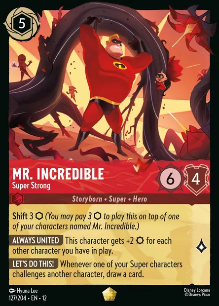 Mr. Incredible - Super Strong, Disney Lorcana card CH12-127 — Wilds Unknown set