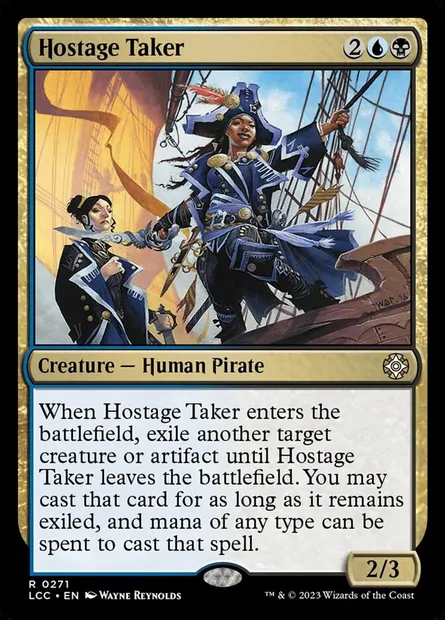 Hostage Taker, Magic card LCC 271 — The Lost Caverns of Ixalan Commander set