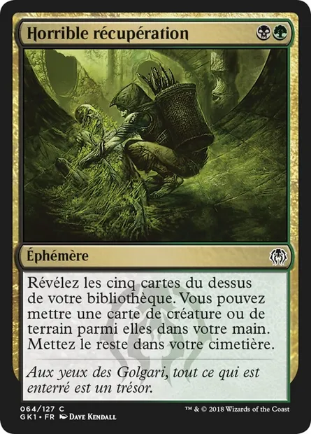 Horrible récupération, carte Magic GK1 64 — extension GRN Guild Kit