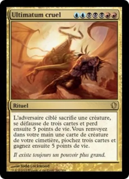 Ultimatum cruel, carte Magic C13 182 — extension Commander 2013