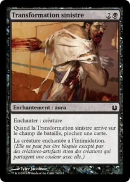Transformation sinistre, carte Magic BNG 74 — extension Créations divines