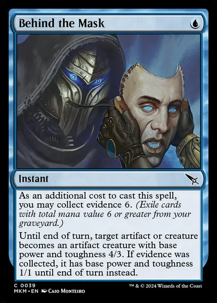Behind the Mask, Magic card MKM 39 — Murders at Karlov Manor set
