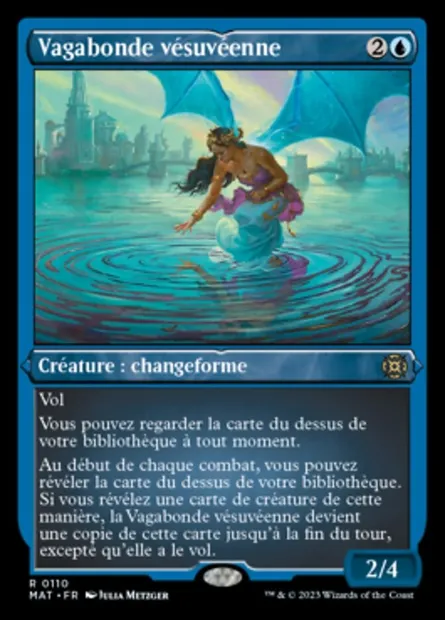 Vagabonde vésuvéenne, carte Magic MAT 110 — extension L'invasion des machines : le jour d'après
