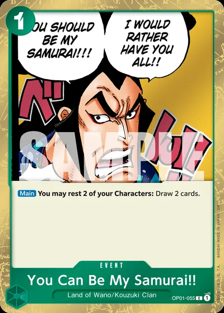 You Can Be My Samurai!!, One Piece card OP01-055 — ROMANCE DAWN set