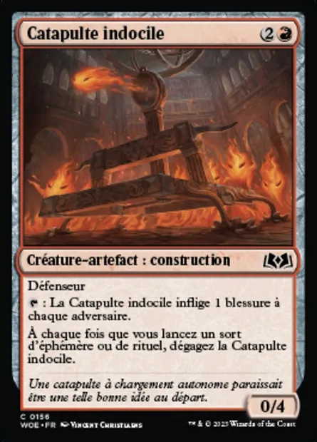 Catapulte indocile, carte Magic WOE 156 — extension Wilds of Eldraine