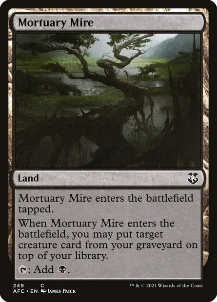 Mortuary Mire, Magic card AFC 249 — Forgotten Realms Commander set