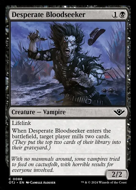 Desperate Bloodseeker, Magic card OTJ 86 — Outlaws of Thunder Junction set