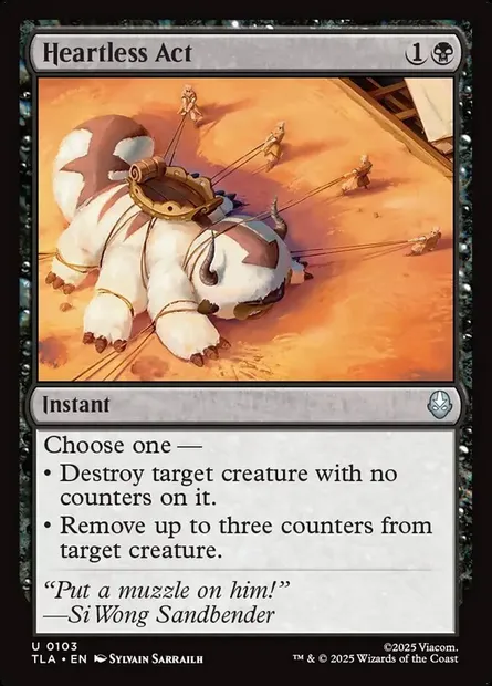 Heartless Act, Magic card TLA 103 — Avatar: The Last Airbender set