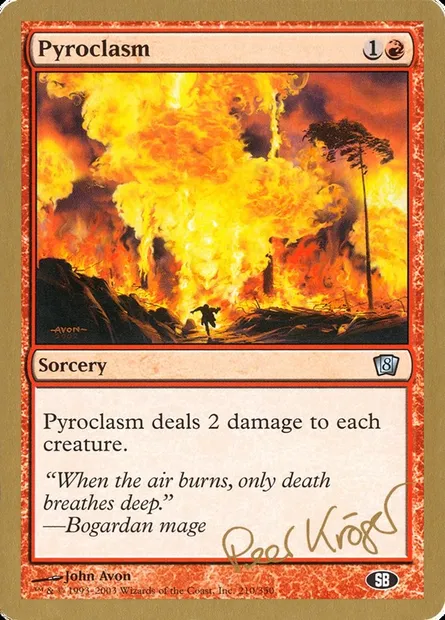 Pyroclasm, Magic card WC03 pk210sb — World Championship Decks 2003 set