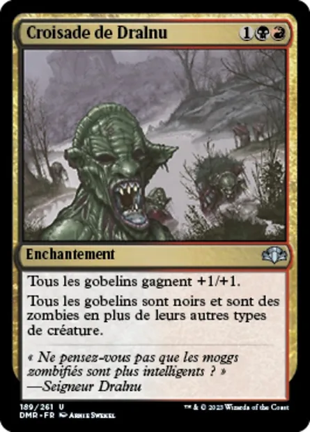 Croisade de Dralnu, carte Magic DMR 189 — extension Dominaria Remastered