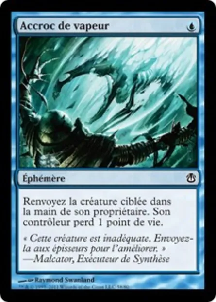 Accroc de vapeur, carte Magic DDH 58 — extension Duel Decks: Ajani vs. Nicol Bolas