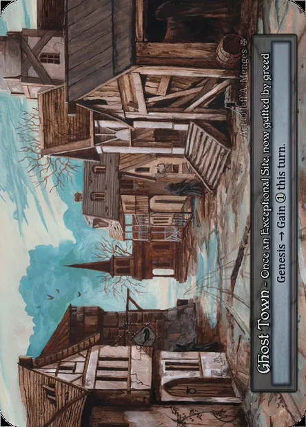 Ghost Town, Sorcery card GOT 390 — Gothic set