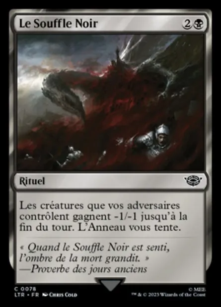 Le Souffle Noir, carte Magic LTR 78 — extension Le Seigneur des Anneaux : chroniques de la Terre du Milieu