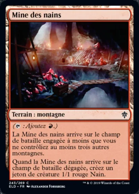 Mine des nains, carte Magic ELD 243 — extension Throne of Eldraine
