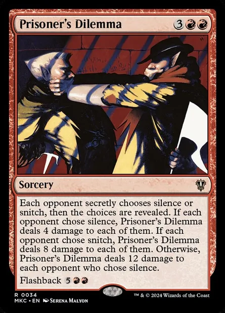 Prisoner's Dilemma, Magic card MKC 34 — Murders at Karlov Manor Commander set
