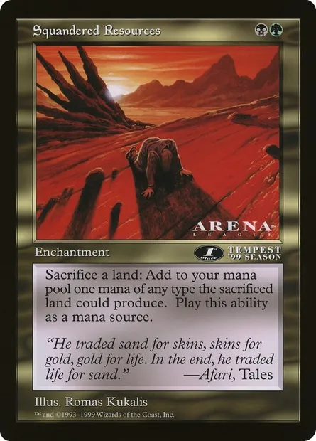 Squandered Resources, Magic card OLEP 69 — Oversized League Prizes set