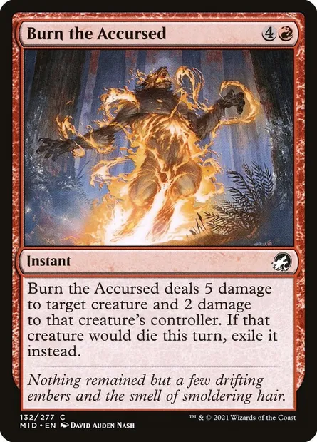 Burn the Accursed, Magic card MID 132 — Innistrad: Midnight Hunt set
