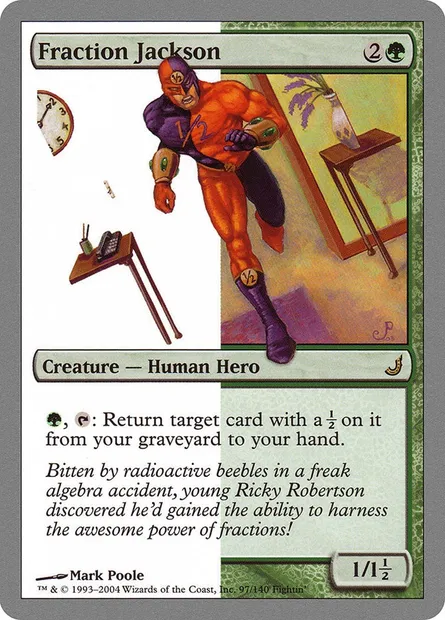Fraction Jackson, Magic card UNH 97 — Unhinged set
