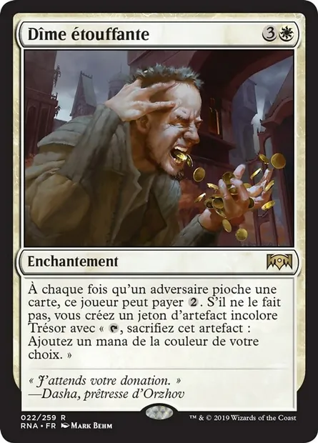 Dîme étouffante, carte Magic RNA 22 — extension L'allégeance de Ravnica