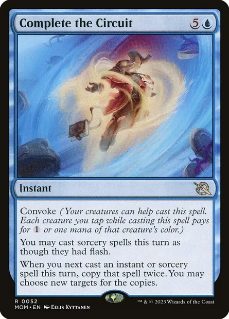 Complete the Circuit, Magic card MOM 52 — March of the Machine set