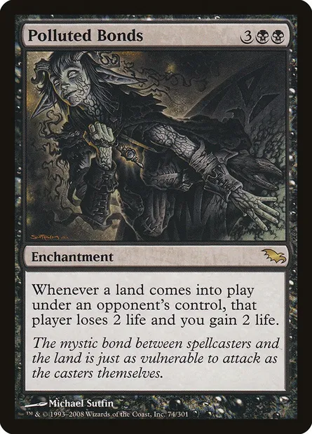 Polluted Bonds, Magic card SHM 74 — Shadowmoor set
