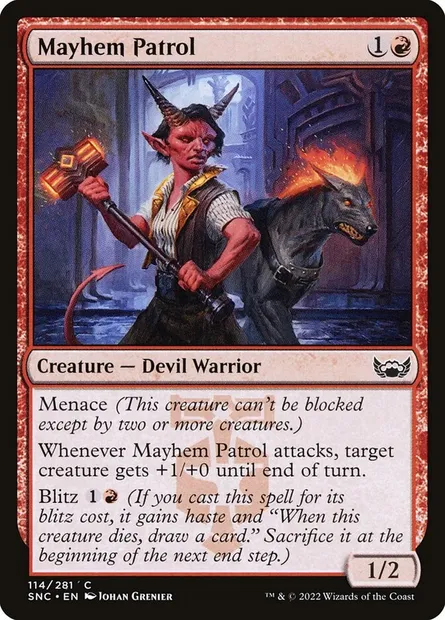 Mayhem Patrol, Magic card SNC 114 — Streets of New Capenna set