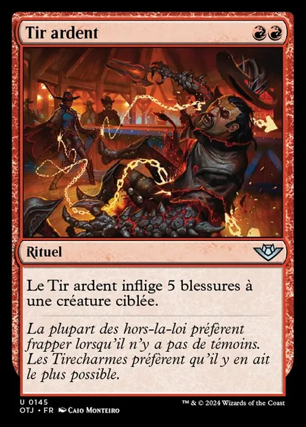 Tir ardent, carte Magic OTJ 145 — extension Outlaws of Thunder Junction