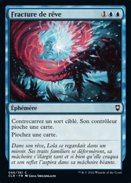Fracture de rêve, carte Magic CLB 66 — extension Commander Légendes : la bataille de la Porte de Baldur
