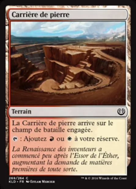 Carrière de pierre, carte Magic KLD 269 — extension Kaladesh