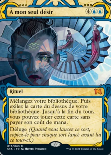 À mon seul désir, carte Magic STA 17 — extension Strixhaven Mystical Archive