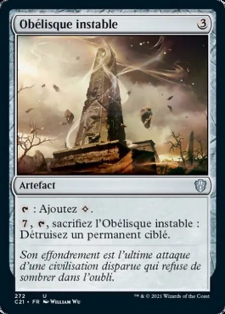 Obélisque instable, carte Magic C21 272 — extension Commander 2021