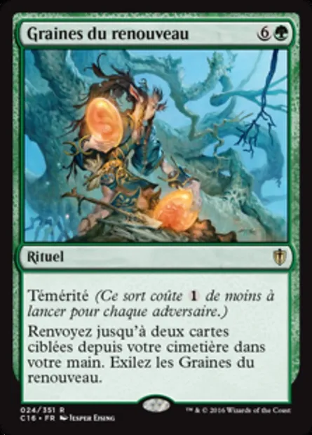 Graines du renouveau, carte Magic C16 24 — extension Commander 2016