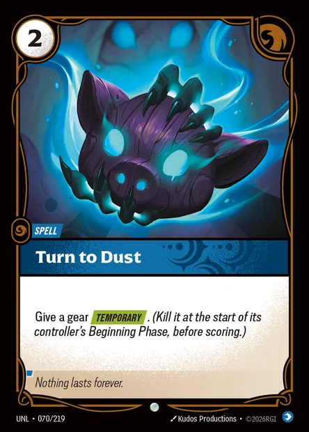 Turn to Dust, Riftbound card UNL 070 — Unleashed set