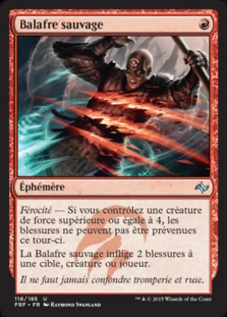 Balafre sauvage, carte Magic FRF 118 — extension Destin reforgé
