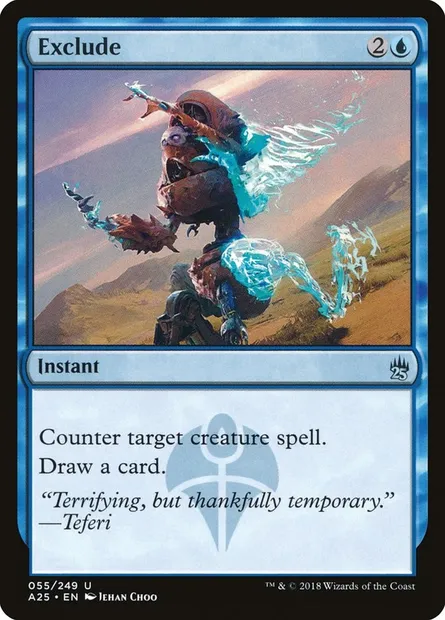 Exclude, Magic card A25 55 — Masters 25 set