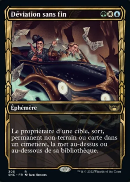 Déviation sans fin, carte Magic SNC 305 — extension Les rues de la Nouvelle-Capenna