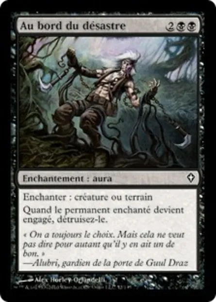 Au bord du désastre, carte Magic WWK 52 — extension Worldwake