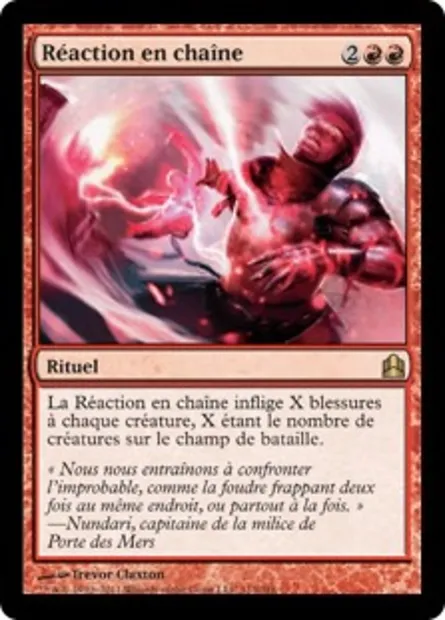 Réaction en chaîne, carte Magic CMD 113 — extension Commander 2011