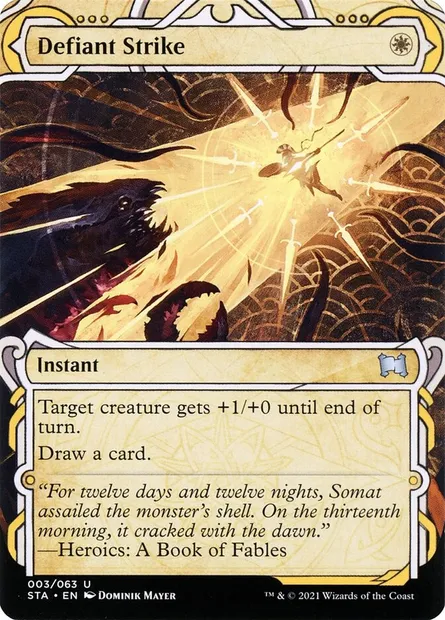 Defiant Strike, Magic card STA 3 — Strixhaven Mystical Archive set