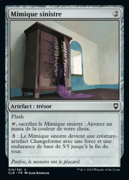 Mimique sinistre, carte Magic CLB 310 — extension Commander Légendes : la bataille de la Porte de Baldur