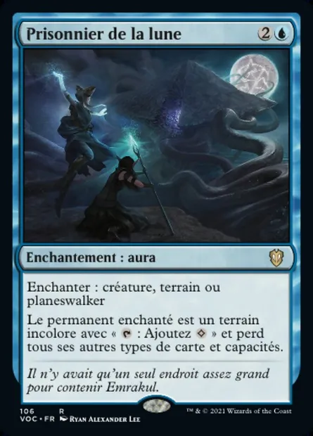 Prisonnier de la lune, carte Magic VOC 106 — extension Crimson Vow Commander