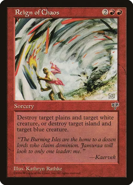 Reign of Chaos, Magic card MIR 190 — Mirage set