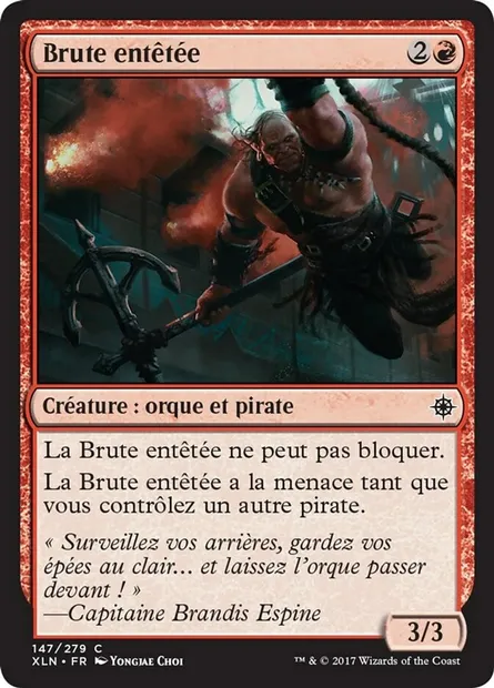 Brute entêtée, carte Magic XLN 147 — extension Ixalan