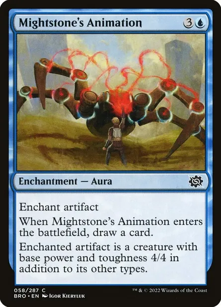 Mightstone's Animation, Magic card BRO 58 — The Brothers' War set
