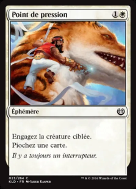 Point de pression, carte Magic KLD 23 — extension Kaladesh