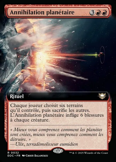 Annihilation planétaire, carte Magic EOC 32 — extension Edge of Eternities Commander