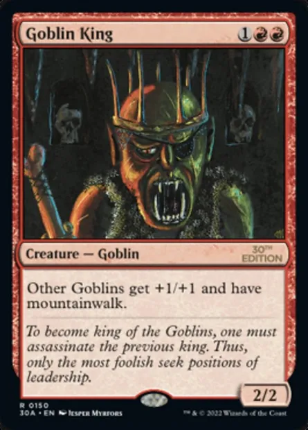 Goblin King, Magic card 30A 150 — 30th Anniversary Edition set